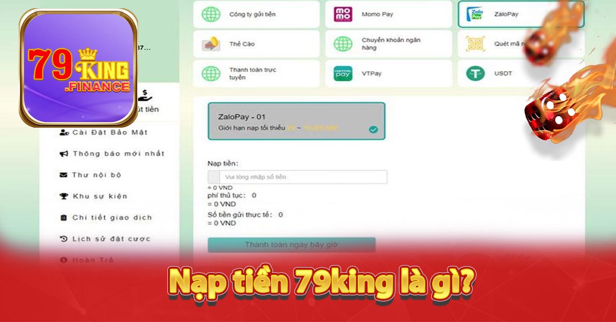 Nạp tiền 79king là gì?