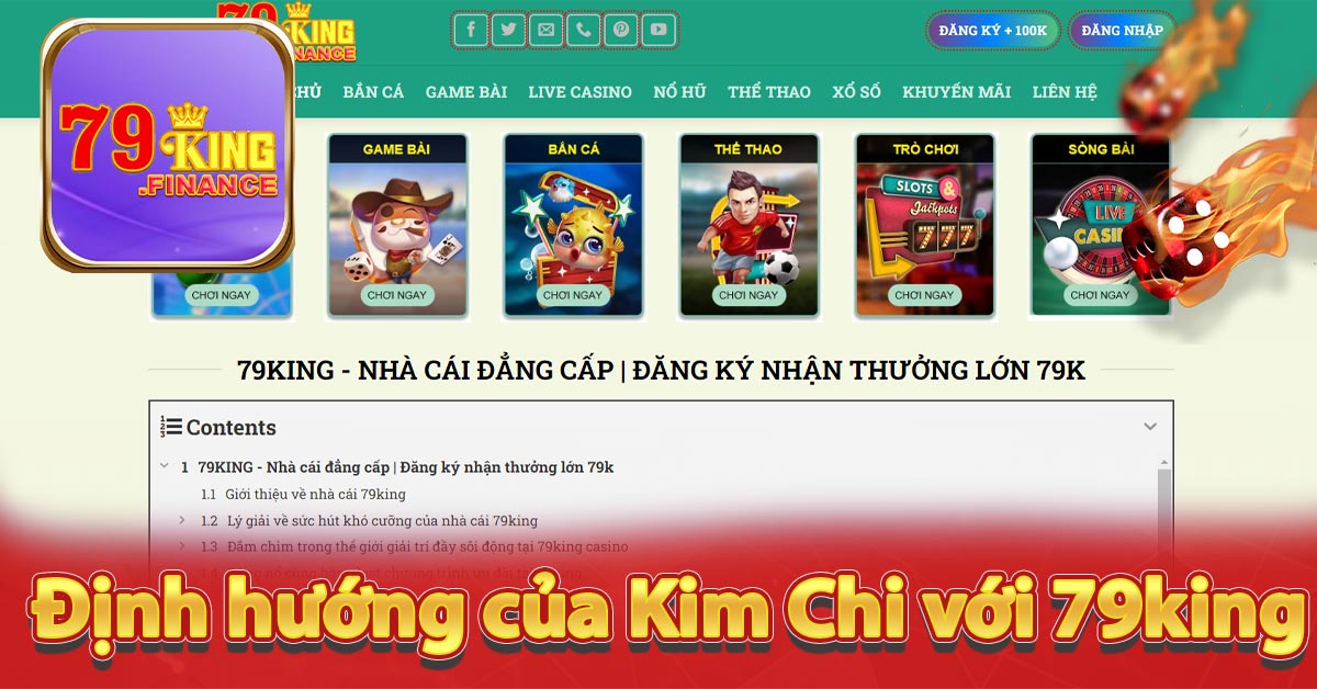 Định hướng của Kim Chi với 79king trong tương lai