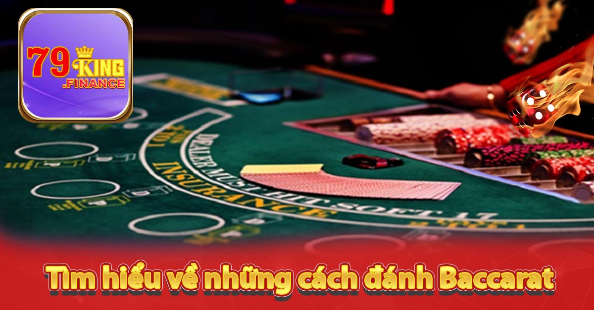 Tìm hiểu về những cách đánh hay nhất